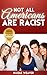 NOT ALL AMERICANS ARE RACIST