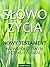 Słowo Życia. Nowy Testament we współczesnym języku polskim