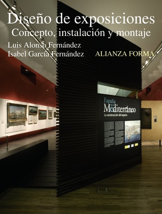 Diseno de exposiciones/ Design Exhibition: Concepto, instalacion y montaje/ Concept, Installation and Staging (Spanish Edition)
