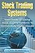 Stock Trading Systems by Carl Robertts