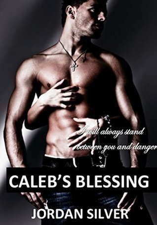 Caleb's Blessing (Kindle Edition)
