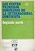 Los cuatro primeros congresos de la Internacional Comunista. Segunda parte (Cuadernos de Pasado y Presente, #47)
