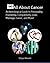 All About Cancer: An Astrological Guide to Personality, Friendship, Compatibility, Love, Marriage, Career, and More!