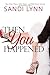 Then You Happened