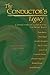 The Conductor's Legacy: Con...