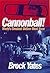 Cannonball! World's Greatest Outlaw Road Race