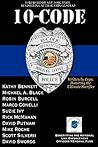 10-Code: Written by Cops, Honoring the Ultimate Sacrifice