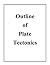 Outline of Plate Tectonics