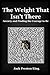 The Weight That Isn't There: Anxiety and Finding the Courage to Be