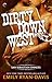 Dirty Down West (San Sebastian Sinners, #1)