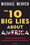 The 10 Big Lies about America