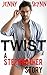 TWIST - A Stepbrother Story (An Erotic Taboo Short Story)