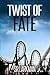 Twist of Fate