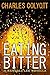 Eating Bitter