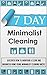 7 Day Minimalist Cleaning -...