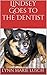 Lindsey Goes to the Dentist (Lynn's Girls #11)