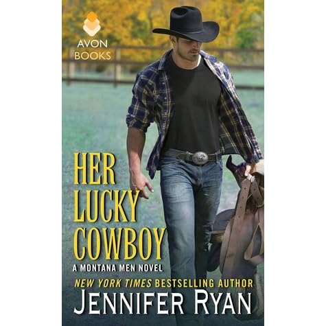Her Lucky Cowboy Montana Men 3 By Jennifer Ryan