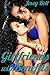 Girlfriends with Benefits by Jessy Bell