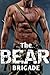 The Bear Brigade: Military Shifter Menage