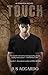 Touch by Jus Accardo