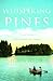 Whispering Pines: Tales From a Northwoods Cabin
