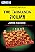Chess Explained: The Taimanov Sicilian