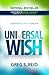 Universal Wish: Everybody Has a Dream