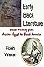 Early Black Literature: Black Writing from Ancient Egypt to Black America (Reklaw Education Lecture Series Book 15)