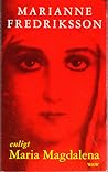 Enligt Maria Magdalena by Marianne Fredriksson