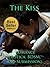 The Kiss (Romance Erotica, BDSM, and Submission.)