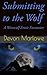 Submitting to the Werewolf: (Werewolf Erotica)