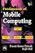 Fundamentals of Mobile Computing
