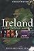 A Brief History of Ireland by Richard Killeen
