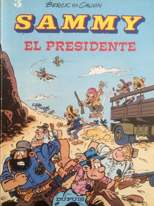 El Presidente (Sammy, #3)