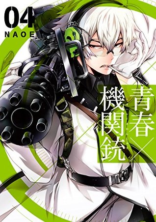 青春 機関銃 4 Aoharu X Kikanjuu 4 Aoharu X Machinegun 4 By Naoe