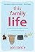 This Family Life by Jon Rance