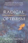 Radical Optimism:...