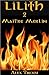 Maître Merlin (Lilith, #2)