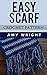Easy Scarf: Crochet Pattern