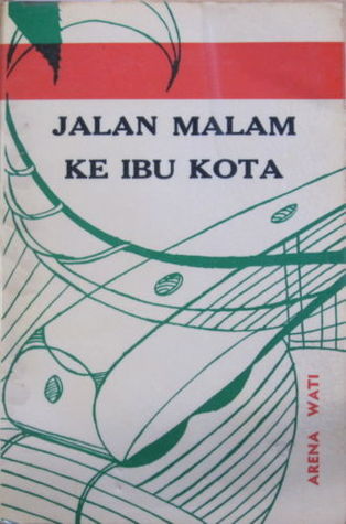 Jalan Malam ke Ibu Kota