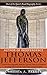 Author of Independence – Thomas Jefferson: A Quick-Read Biography About the Life and Times of an Endeared Founding Father and The Unites States’ Third President.