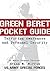 Green Beret Pocket Guide: to Terrorism Awareness and Personal Security