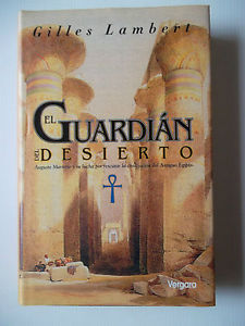 El guardián del desierto