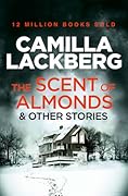 The Scent of Almonds and Other Stories