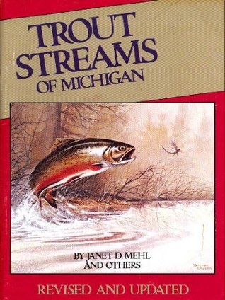 Trout Streams of Michigan (Paperback)