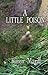 A Little Poison