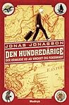 Den hundredårige der kravlede ud ad vinduet og forsvandt by Jonas Jonasson