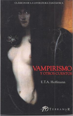 Vampirismo y otros cuentos