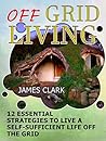 Off Grid Living: ...