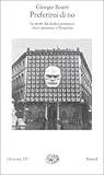 Preferirei di no: Le storie dei dodici professori che si opposero a Mussolini Preferirei di no: Le storie dei dodici professori che si opposero a Mussolini